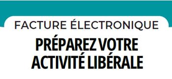 La facture électronique pour les professions libérales des professionnels de santé