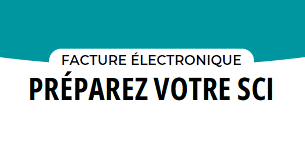 La facture électronique pour les SCI